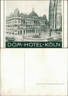 Ansichtskarte Köln Dom Hotel - Straßenpartie 1928 - Köln