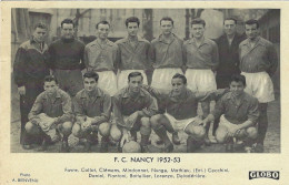 Football - GLOBO - Photo A. BIENVENU - F. C. NANCY 1952-53 - Non Classés