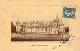 60-CHANTILLY-LE CHÂTEAU-N°354-B/0351 - Chantilly