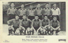 Football - GLOBO - Photo A. BIENVENU - STADE RENNAIS 1952-53 - Ohne Zuordnung
