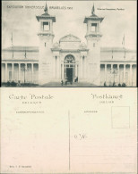 Postkaart Brüssel Bruxelles Colonies Francaises - Pavillon - Front 1910  - Autres & Non Classés