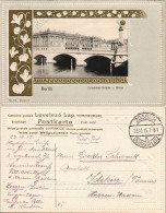Ansichtskarte Berlin Friedrichsbrücke Nlumen-Prägerornament 1915 Goldrand - Autres & Non Classés