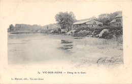 02-VIC SUR AISNE-N°357-H/0191 - Vic Sur Aisne