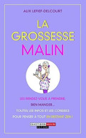 La Grossesse Malin - Other & Unclassified
