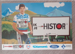 Rik Van Slijcke Histor Sigma 1989 - Cyclisme