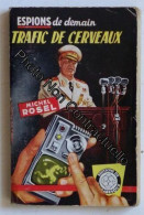 Trafic De Cerveaux (Collection 'espionnage Série Espions De Demain' N°134) - Other & Unclassified