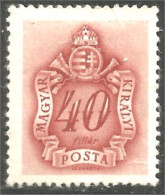 XW01-0185 Hungary Taxe Postage Due 40 MH * Neuf - Sonstige & Ohne Zuordnung
