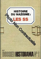 Histoire Du Nazisme Les SS - Other & Unclassified
