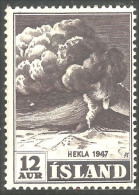 XW01-0590 Islande Bolcan Volcano Hekla 1947 Eruption MH * Neuf - Vulkanen