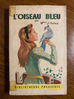 Mme D'aulnoy L'oiseau Bleu - Other & Unclassified