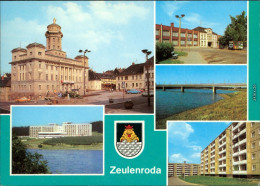 Zeulenroda-Zeulenroda-Triebes Rathaus, Seglerhafen, Kreiskulturhaus  "  1982 - Zeulenroda