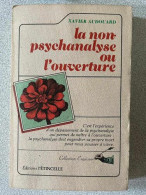La Non-psychanalyse Ou L'ouverture - Other & Unclassified