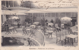 Cannes (06 Alpes Maritimes) Restaurant De La Réserve - édit. V. U. N° 53 Circulée 1906 - Cannes