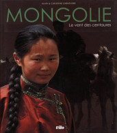 Mongolie : Le Vent Des Centaures - Other & Unclassified