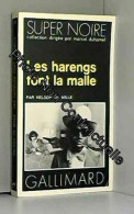 Les Harengs Se Font La Malle - Other & Unclassified