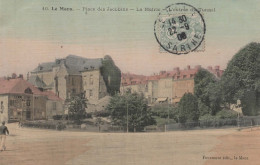 CPA  LE MANS - Place Des Jacobins - La Mairie - L'entrée Du Tunnel - Toilée - 1906 - Le Mans