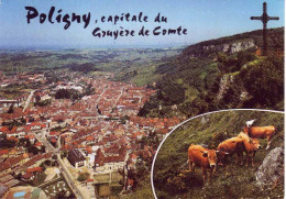 (39). POLIGNY (Jura). Ed Cellard U 57071 Croix Du Dan Vaches 1998 - Poligny