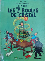 Tintin Les Sept Boules De Cristal 1966 B38Bis - Hergé
