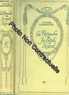 La Revanche De Joseph Noirel - Other & Unclassified