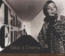 Tabac & Cinéma : Histoire D'un Mythe - Other & Unclassified