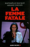 La Femme Fatale - Other & Unclassified