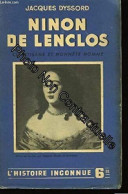 Ninon De Lenclos - Courtisane Et Honnête Homme - Other & Unclassified