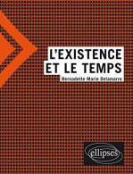 L'existence Et Le Temps - Other & Unclassified