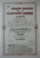 S.A. Le Grand Bazar De La Pl.St.Lambert Liège - Action Au Porteur (1962) - Altri & Non Classificati