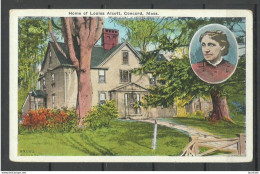 USA Home Of Louisa Alcott Concord Mass., Unused - Famous Ladies
