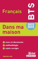 Dans Ma Maison BTS Français 2022-2023 - Autres & Non Classés