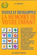 Testez Et Développez La Mémoire De Votre Enfant - Other & Unclassified