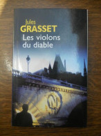 Jules Grasset Les Violons Du Diable - Other & Unclassified