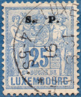 Luxemburg Service 1882 25 C S.P. Overprint (perforated 12½) Cancelled - Dienstmarken