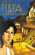 Tirya Tome 2 : Le Pharaon De L'ombre - Other & Unclassified