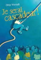 Je Serai Cascadeur - Other & Unclassified