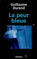 La Peur Bleue - Other & Unclassified