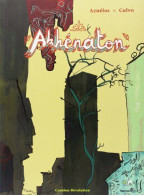 Akhénaton - Other & Unclassified