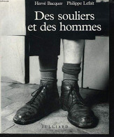 Des Souliers Et Des Hommes - Other & Unclassified
