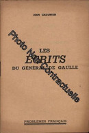 LES ECRITS DU GENERAL DE GAULLE - Other & Unclassified
