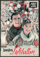 Filmprogramm DNF, Kauf Dir Einen Bunten Luftballon, Ina Bauer, Oskar Sima, Heinz Erhardt, Regie: Geza Von Cziffra  - Zeitschriften