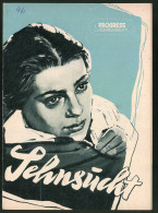Filmprogramm PFI Nr. 40 /56, Sehnsucht, E. Bystrikaja, E. Samoilow, Regie: F. Ermler  - Revistas