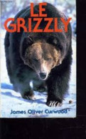 Le Grizzly - Other & Unclassified