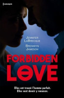 Forbidden Love: Fiancée à Un Autre - Sentiment Défendu - Other & Unclassified