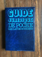 Guide Juridique De Poche : Tous Les Droits Du Travailleur Et De Sa Famille - Otros & Sin Clasificación