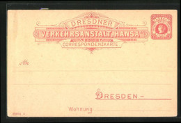 AK Dresden, Correspondenzkarte, Verkehrsanstalt Hansa, 2 Pfg., Private Stadtpost  - Timbres (représentations)