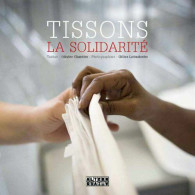 Tissons La Solidarité - Sonstige & Ohne Zuordnung