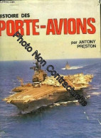 Histoire Des Porte-avions - Sonstige & Ohne Zuordnung