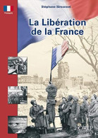 La Liberation De La France - Other & Unclassified