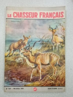 Revue Le Chasseur Français N° 729 - Novembre 1957 - Non Classés