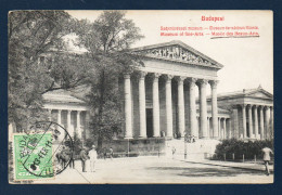 Hongrie. Budapest. Musée Des Beaux-Arts.( 1906).Passants Et Visiteurs Du Musée. 1913 - Hungary